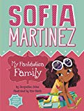 Sofia Martinez: My Fantástica Family