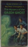 The Mystery of the Green Ghost