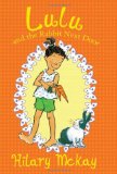 Lulu and the Rabbit Next Door