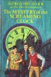 The Mystery of the Screaming Clock