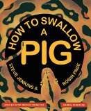 how_to_swallow_a_pig
