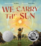 We Carry the Sun