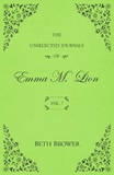 The Unselected Journals of Emma M. Lion, Volume 7