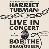 Harriet Tubman: Live in Concert