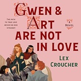 Gwen and Art Are Not in Love