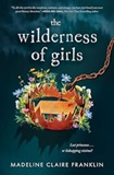 The Wilderness of Girls